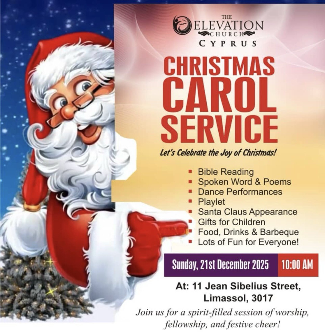Christmas Carol Service at Elevation Church on December 21 at 10:00 AM with performances, Santa Claus, gifts for children, and festive food and barbecue. Χριστουγεννιάτικη Υμνωδία στην Elevation Church στις 21 Δεκεμβρίου στις 10:00 με ανάγνωση της Αγίας Γραφής, καλλιτεχνικές παρουσιάσεις, Άγιο Βασίλη, δώρα για παιδιά και μπάρμπεκιου. خدمة ترانيم عيد الميلاد في كنيسة Elevation Church في 21 ديسمبر الساعة 10:00 مع قراءة الكتاب المقدس، عروض فنية، ظهور سانتا كلوز، هدايا للأطفال، وطعام وشواء. Christmas Carol Service sa Elevation Church noong December 21, 10:00 AM na may Bible reading, performances, Santa Claus, regalo para sa mga bata, at barbecue. Slujba de colinde de Crăciun la Elevation Church pe 21 decembrie la ora 10:00, cu citire biblică, reprezentații, Moș Crăciun, cadouri pentru copii și grătar. Коледна служба с песни в Elevation Church на 21 декември от 10:00 с библейско четене, изпълнения, Дядо Коледа, подаръци за деца и барбекю.