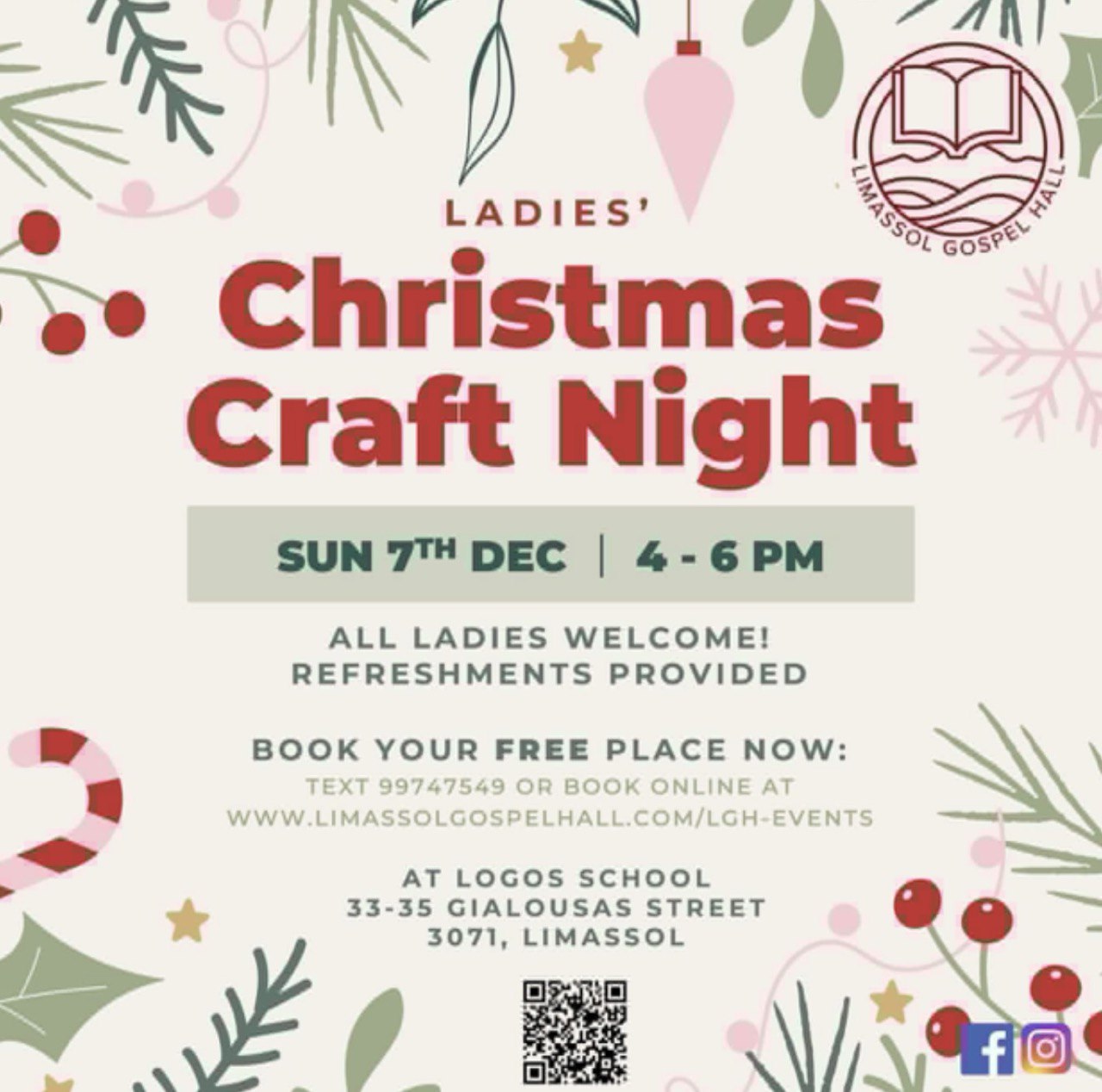Christmas Craft Night for ladies in Limassol on December 7, 2025 at Limassol Gospel Hall. Рождественский вечер рукоделия для девушек в Лимассоле 7 декабря 2025 в Limassol Gospel Hall. Χριστουγεννιάτικη βραδιά χειροτεχνίας για γυναίκες στη Λεμεσό στις 7 Δεκεμβρίου 2025 στο Limassol Gospel Hall. ليلة حرف يدوية لعيد الميلاد للسيدات في ليماسول في 7 ديسمبر 2025 في كنيسة Limassol Gospel Hall. Christmas Craft Night para sa mga kababaihan sa Limassol noong December 7, 2025 sa Limassol Gospel Hall. 7 Aralık 2025’te Limassol Gospel Hall’de kadınlar için Noel El Sanatları Gecesi.