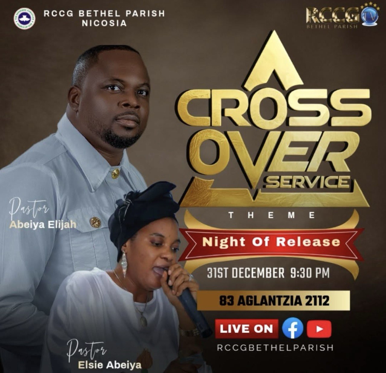 Event invitation for the Cross Over Service at RCCG Bethel Parish Nicosia on December 31, 2025 at 21:30, theme “Night of Release,” with Pastor Abeiya Elijah and Pastor Elsie Abeiya. Invitation à la célébration Cross Over Service à RCCG Bethel Parish Nicosia le 31 décembre 2025 à 21h30, thème « Night of Release », avec le pasteur Abeiya Elijah et la pasteure Elsie Abeiya. Invitación al Cross Over Service en RCCG Bethel Parish Nicosia el 31 de diciembre de 2025 a las 21:30, tema “Night of Release”, con el pastor Abeiya Elijah y la pastora Elsie Abeiya. Convite para o Cross Over Service na RCCG Bethel Parish Nicosia em 31 de dezembro de 2025 às 21:30, tema “Night of Release”, com o Pastor Abeiya Elijah e a Pastora Elsie Abeiya.