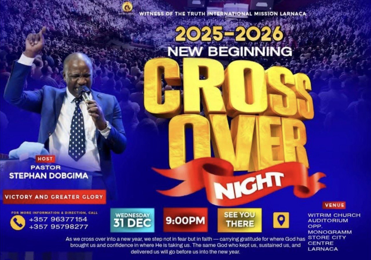 Crossover Night at Witness of the Truth International Mission (WITRIM) Church in Larnaca, Cyprus — 31 December 2025 at 21:00, hosted by Pastor Stephan Dobgima. Crossover Night à l’église Witness of the Truth International Mission (WITRIM) à Larnaca, Chypre — 31 décembre 2025 à 21:00, avec le pasteur Stephan Dobgima. Crossover Night na igreja Witness of the Truth International Mission (WITRIM) em Larnaca, Chipre — 31 de dezembro de 2025 às 21:00, anfitrião: Pastor Stephan Dobgima. Crossover Night en la iglesia Witness of the Truth International Mission (WITRIM) en Lárnaca, Chipre — 31 de diciembre de 2025 a las 21:00, anfitrión: Pastor Stephan Dobgima. (Crossover Night) في كنيسة Witness of the Truth International Mission (WITRIM) في لارنكا، قبرص — 31 ديسمبر 2025 الساعة 21:00، المضيف: القس ستيفان دوبغيما. Crossover Night in de Witness of the Truth International Mission (WITRIM) Church in Larnaca, Cyprus — 31 december 2025 om 21:00, host: Pastor Stephan Dobgima.