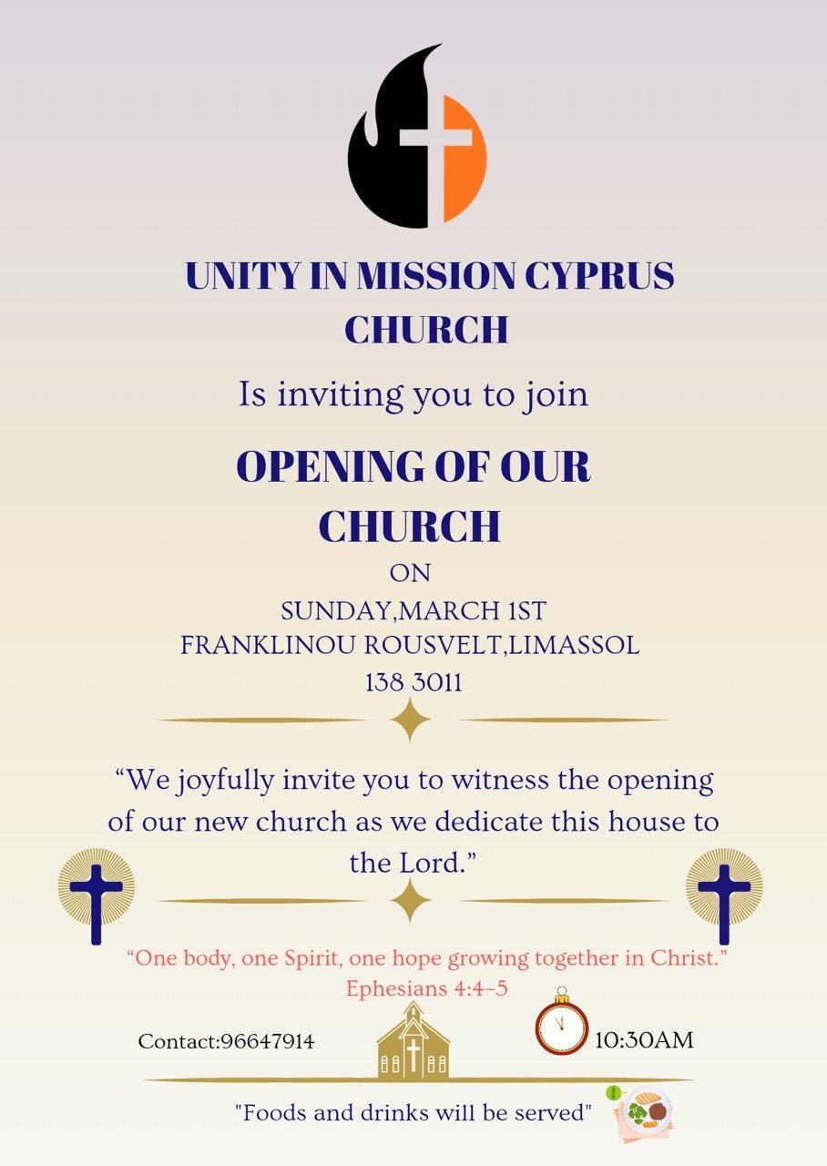 Unity In Mission Cyprus Church grand opening service invitation in Limassol on 1 March 2026 at 10:30 at 138 Franklin Rousvelt, 3011 Cyprus. Unity In Mission Cyprus Church को भव्य उद्घाटन सेवा, १ मार्च २०२६ बिहान १०:३० बजे, 138 Franklin Rousvelt, 3011 Limassol, Cyprus मा। Unity In Mission Cyprus Church का भव्य उद्घाटन समारोह का निमंत्रण, 1 मार्च 2026 सुबह 10:30 बजे, 138 Franklin Rousvelt, 3011 Limassol, Cyprus।