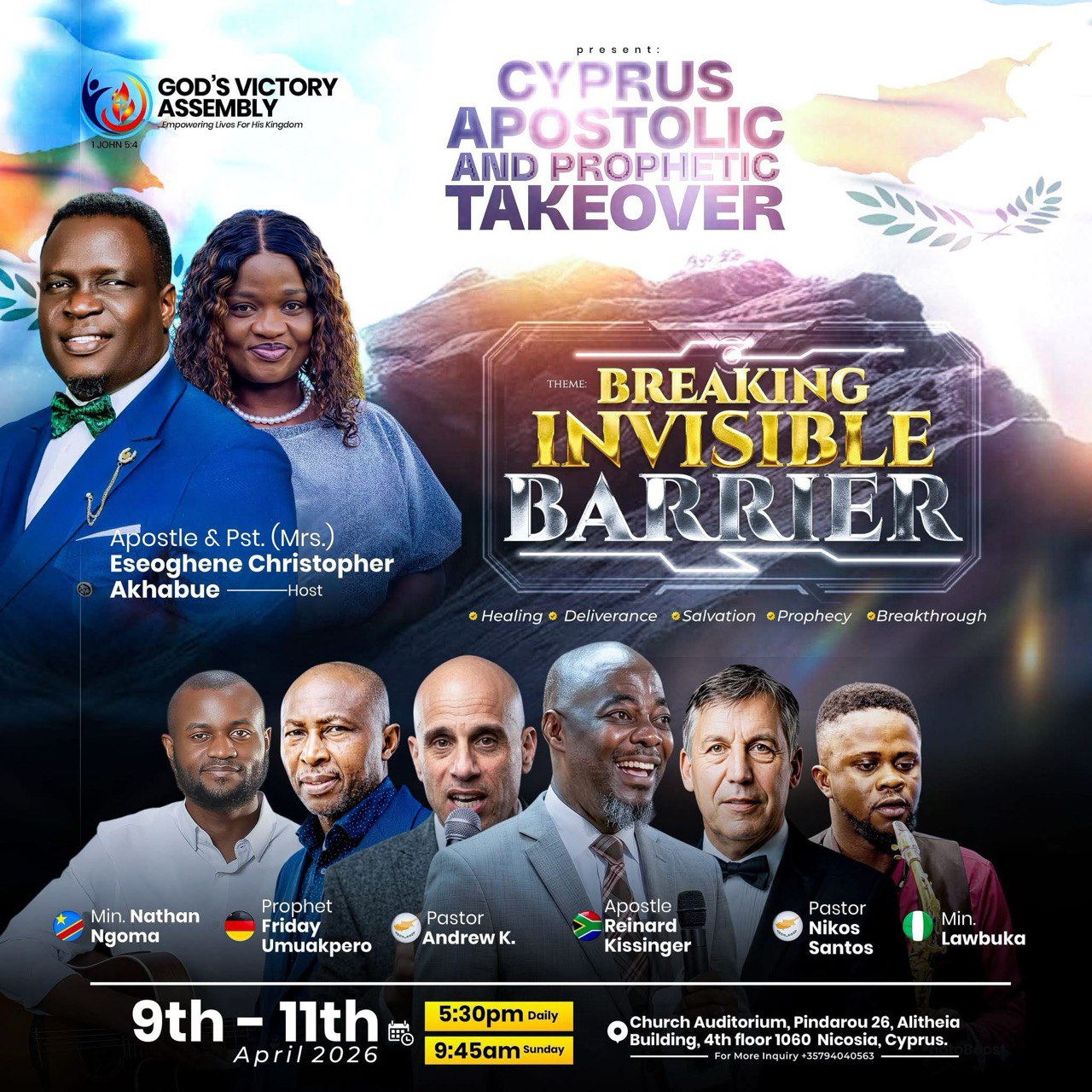 EN: Cyprus Apostolic and Prophetic Takeover 2026 Christian conference in Nicosia from 9 to 11 April 2026 hosted by God’s Victory Assembly with worship, prophetic ministry, prayer, healing and spiritual revival in Cyprus. RU: Христианская конференция Cyprus Apostolic and Prophetic Takeover 2026 в Никосии 9–11 апреля 2026 года, организованная церковью God’s Victory Assembly, с поклонением, пророческим служением, молитвой, исцелением и духовным обновлением. EL: Χριστιανική συνάντηση Cyprus Apostolic and Prophetic Takeover 2026 στη Λευκωσία από 9 έως 11 Απριλίου 2026 με λατρεία, προφητική διακονία, προσευχή, θεραπεία και πνευματική ανανέωση στην Κύπρο. FR: Conférence chrétienne Cyprus Apostolic and Prophetic Takeover 2026 à Nicosie du 9 au 11 avril 2026 avec adoration, ministère prophétique, prière, guérison et renouveau spirituel. DE: Christliche Konferenz Cyprus Apostolic and Prophetic Takeover 2026 in Nikosia vom 9 bis 11 April 2026 mit Anbetung, prophetischem Dienst, Gebet, Heilung und geistlicher Erneuerung. ES: Conferencia cristiana Cyprus Apostolic and Prophetic Takeover 2026 en Nicosia del 9 al 11 de abril de 2026 con adoración, ministerio profético, oración, sanidad y renovación espiritual. PT: Conferência cristã Cyprus Apostolic and Prophetic Takeover 2026 em Nicósia de 9 a 11 de abril de 2026 com adoração, ministério profético, oração, cura e renovação espiritual. AR: مؤتمر مسيحي Cyprus Apostolic and Prophetic Takeover 2026 في نيقوسيا من 9 إلى 11 أبريل 2026 يتضمن العبادة والخدمة النبوية والصلاة والشفاء والنهضة الروحية في قبرص. HI: साइप्रस एपोस्टोलिक एंड प्रॉफेटिक टेकओवर 2026, निकोसिया में 9–11 अप्रैल 2026 को होने वाला एक ईसाई सम्मेलन जिसमें आराधना, प्रार्थना, भविष्यवाणी सेवा, चंगाई और आध्यात्मिक जागृति शामिल है। TL: Cyprus Apostolic and Prophetic Takeover 2026 Christian conference sa Nicosia mula 9 hanggang 11 Abril 2026 na may worship, prophetic ministry, panalangin, pagpapagaling at spiritual revival sa Cyprus.