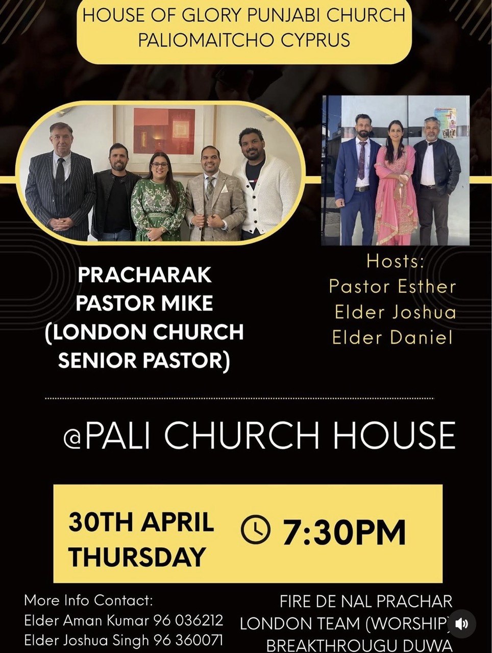 House of Glory Punjabi Church Cyprus event with Pastor Mike London April 30 worship service Paliomaitcho House of Glory Punjabi Church Cyprus service Pastor Mike London 30 April 7:30 PM worship and prayer event Служение House of Glory Punjabi Church Кипр пастор Майк Лондон 30 апреля вечер поклонения Εκδήλωση House of Glory Punjabi Church Κύπρος με Pastor Mike Λονδίνο 30 Απριλίου λατρεία Evento iglesia House of Glory Punjabi Church Chipre Pastor Mike Londres 30 abril servicio Événement église House of Glory Punjabi Church Chypre Pasteur Mike Londres 30 avril House of Glory Punjabi Church Cyprus event Pastor Mike London serbisyo Abril 30 حدث كنيسة House of Glory Punjabi Church قبرص القس مايك لندن 30 أبريل عبادة House of Glory Punjabi Church Cyprus कार्यक्रम Pastor Mike London 30 अप्रैल आराधना House of Glory Punjabi Church Cyprus कार्यक्रम Pastor Mike London 30 एप्रिल प्रार्थना