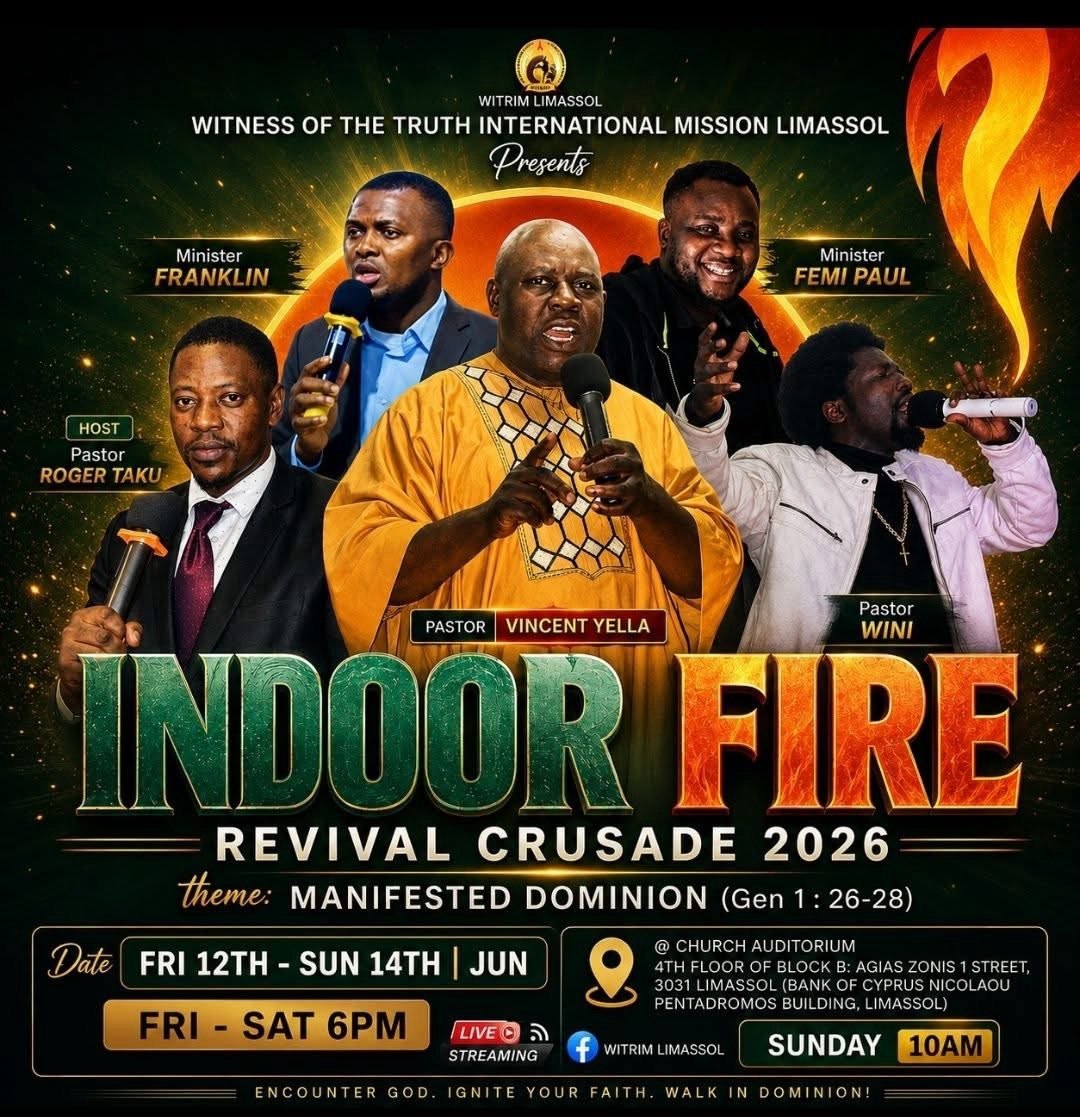 Indoor Fire Revival Crusade 2026 poster in Limassol featuring Pastor Vincent Yella, Minister Franklin, Minister Femi Paul, Pastor Wini, and Host Pastor Roger Taku with the theme “Manifested Dominion” and revival meeting dates from June 12–14, 2026. Indoor Fire Revival Crusade 2026 αφίσα στη Λεμεσό με τον Pastor Vincent Yella, Minister Franklin, Minister Femi Paul, Pastor Wini και τον οικοδεσπότη Pastor Roger Taku με θέμα “Manifested Dominion” και ημερομηνίες εκδηλώσεων 12–14 Ιουνίου 2026. Постер Indoor Fire Revival Crusade 2026 в Лимассоле с пастором Vincent Yella, служителем Franklin, служителем Femi Paul, пастором Wini и ведущим пастором Roger Taku на тему «Manifested Dominion» с датами служений 12–14 июня 2026 года. ملصق فعالية Indoor Fire Revival Crusade 2026 في ليماسول بمشاركة القس Vincent Yella والخادم Franklin والخادم Femi Paul والقس Wini والمضيف القس Roger Taku تحت عنوان “Manifested Dominion” من 12 إلى 14 يونيو 2026. Poster ng Indoor Fire Revival Crusade 2026 sa Limassol kasama sina Pastor Vincent Yella, Minister Franklin, Minister Femi Paul, Pastor Wini, at Host Pastor Roger Taku na may temang “Manifested Dominion” mula June 12–14, 2026.