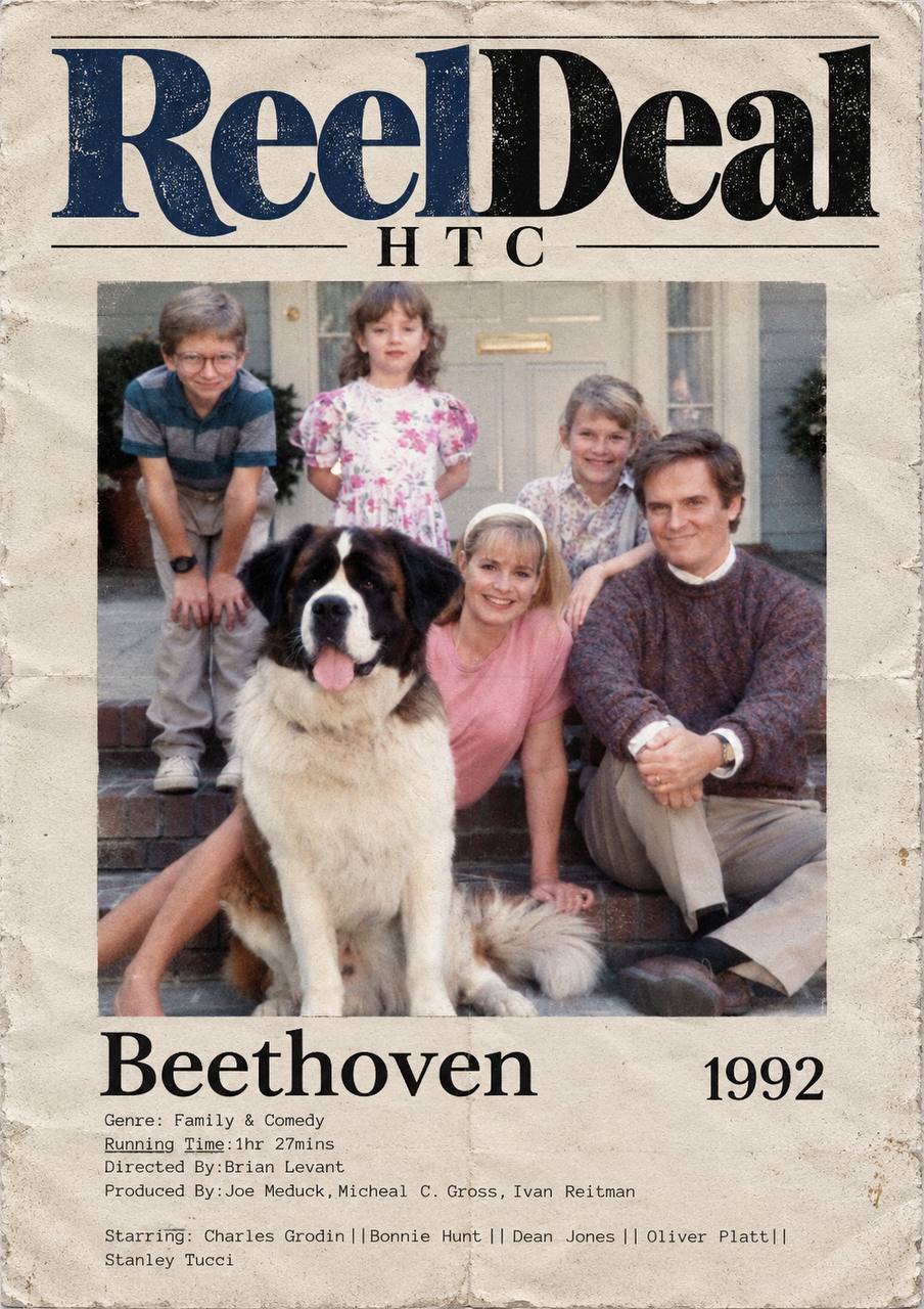 ReelDeal HTC Family Movie Night poster featuring Beethoven (1992), hosted by Holy Trinity Church on Saturday, 31 October 2026 at 18:00. Афиша семейного киновечера ReelDeal HTC с фильмом «Бетховен» (1992) в церкви Holy Trinity Church 31 октября 2026 года в 18:00. Плакат за семейна филмова вечер ReelDeal HTC с филма „Бетовен“ (1992) в църквата Holy Trinity Church на 31 октомври 2026 г. от 18:00 ч. Αφίσα της οικογενειακής κινηματογραφικής βραδιάς ReelDeal HTC με την ταινία «Μπετόβεν» (1992) στην εκκλησία Holy Trinity Church στις 31 Οκτωβρίου 2026, στις 18:00. Poster ng ReelDeal HTC Family Movie Night na tampok ang pelikulang Beethoven (1992) sa Holy Trinity Church sa Oktubre 31, 2026, alas-6 ng gabi. होली ट्रिनिटी चर्च में 31 अक्टूबर 2026 को शाम 6 बजे आयोजित ReelDeal HTC पारिवारिक फिल्म संध्या में फिल्म बीथोवेन (1992) का पोस्टर। Афіша сімейного кіновечора ReelDeal HTC з фільмом «Бетховен» (1992) у церкві Holy Trinity Church 31 жовтня 2026 року о 18:00. ملصق أمسية الأفلام العائلية ReelDeal HTC لعرض فيلم بيتهوفن (1992) في كنيسة Holy Trinity Church يوم 31 أكتوبر 2026 الساعة 18:00.